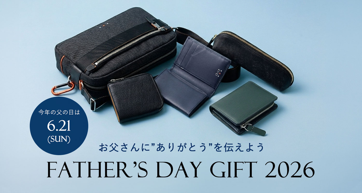 Father's Day Gift 2026｜父の日ギフトにおすすめ革財布・革小物・バッグ特集｜IS/IT(イズイット)